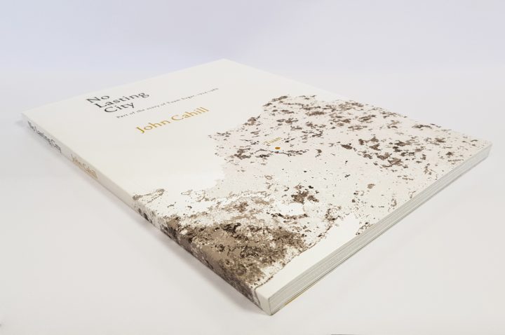 No Lasting City by John Cahill